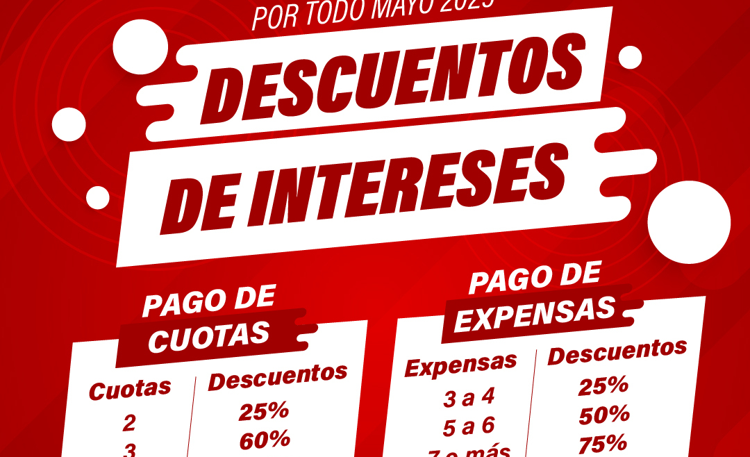 Descuentos en Intereses y expensas de inmobiliaria del este